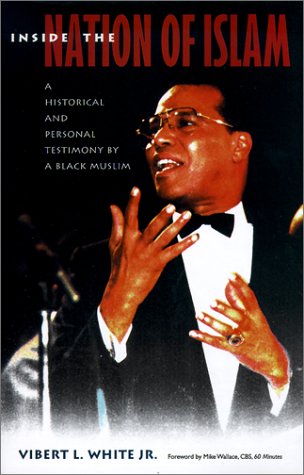 Inside the Nation of Islam: A Historical and Personal Testimony by a Black Muslim under African American in The Books Store