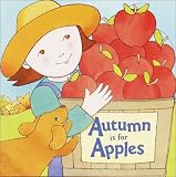 Books : Autumn Is for Apples (Pictureback(R))