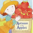 Autumn Is for Apples (Pictureback(R))