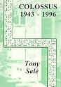The Colossus Computer (1943-1996): And How it Helped to Break the German Lorenz Cipher in WWII