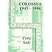The Colossus Computer (1943-1996): And How It Helped to Break the German Lorenz Cipher in WWII