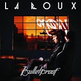 Bulletproof (Dave Aude Cherry Radio Remix)