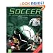 Soccer: The Ultimate Guide to the Beautiful Game