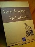 Produkt-Bild: Auserlesene Melodien, f&uuml;r Violine und Orgel, ( Harmonium oder Klavier) Edition Schott 5059