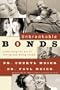 Unbreakable Bonds: Practicing the Art of Loving and Being Loved