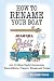 Books : How to Rename Your Boat: And 19 Other Useful Ceremonies, Superstitions, Prayers, Rituals, and Curses