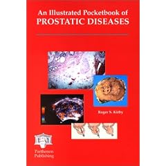 An Illustrated Pocketbook of Prostatic Diseases by R. S. Kirby
