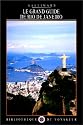 Le Grand Guide de Rio de Janeiro 2001