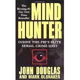 MindHunter:InsidetheFBI'sEliteSerialCrimeUnit