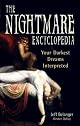 The Nightmare Encyclopedia: Your Darkest Dreams Interpreted