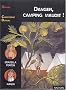 Danger, camping maudit !