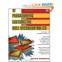 Programming and Customizing the 8051 Microcontroller (Programming and Customizing Microcontrollers)