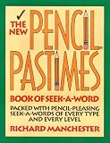 The New Pencil Pastimes: Book of Seek-A-Word