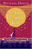 Buy : No Time Like Show Time (Hermux Tantamoq Adventure)