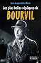 Les plus belles r�pliques de Bourvil