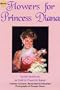 Flowers for Princess Diana