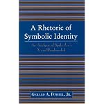A Rhetoric of Symbolic Identity: Analysis of Spike Lee's X and Bamboozled book cover