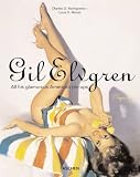 Produkt-Bild: Gil Elvgren: All His Glamorous American Pin-ups