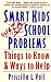 Books : Smart Kids with School Problems: Things to Know and Ways to Help (Plume)