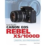 DavidBusch'sCanonEOSRebelXS/1000DGuidetoDigitalSLRPhotography