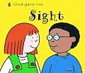 God Gave Me Sight (God Gave Me)