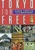 Tokyo for Free