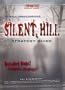 Silent Hill Totally Unauthorized Strategy Guide [for PlayStation]