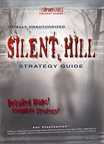 Silent Hill Totally Unauthorized Strategy Guide [for PlayStation]
