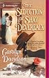 Seduction Of Shay Devereaux (Harlequin Historical Series)