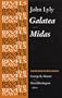 Galatea and Midas (The Revels Plays)