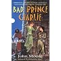 Bad Prince Charlie