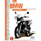 BMW F 650 GS/Dakar: Ab Baujahr 2000 (Reparaturanleitungen)
