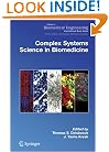 Complex Systems Science in Biomedicine (Topics in Biomedical Engineering. International Book Series)