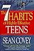 The 7 Habits of Highly Effective Teens (Miniature Edition)