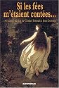 Si les fées m'étaient contées