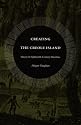 Creating the Creole Island: Slavery in Eighteenth-Century Mauritius