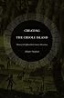 Creating the Creole Island: Slavery in Eighteenth-Century Mauritius