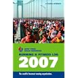 New York Road Runners Running and Fitness Log 2007 by New York Road Runners