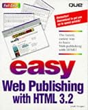Easy Web Publishing With Html 3.2 (Que Development)