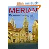 MERIAN Braunschweig extra: Die Lust am Reisen. Kunst, Kultur, Forschung, Fu�ball (MERIAN Hefte)