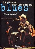 Revue Fayard  / La grande encyclopédie du blues