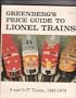 Greenberg's Price Guide to Lionel Trains, 1945-1979