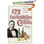 173 Pre-Prohibition Cocktails : Potations So Good They Scandalized A President