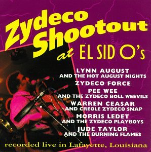 CD-Charts  Music : Zydeco Shootout at El Sid O's [CASSETTE]