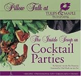 Pillow Talk at Tulips and Maple: The Inside Scoop on Cocktail Parties