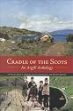 Cradle of the Scots: An Argyll Anthology