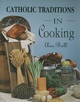 Catholic Traditions in Cooking
