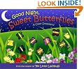 Good Night, Sweet Butterflies