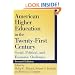 American Higher Education in the Twenty-First Century: Social, Political, and Economic Challenges