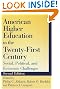 American Higher Education in the Twenty-First Century: Social, Political, and Economic Challenges